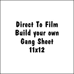 11x12 Custom Direct to Film DTF Gang Sheet